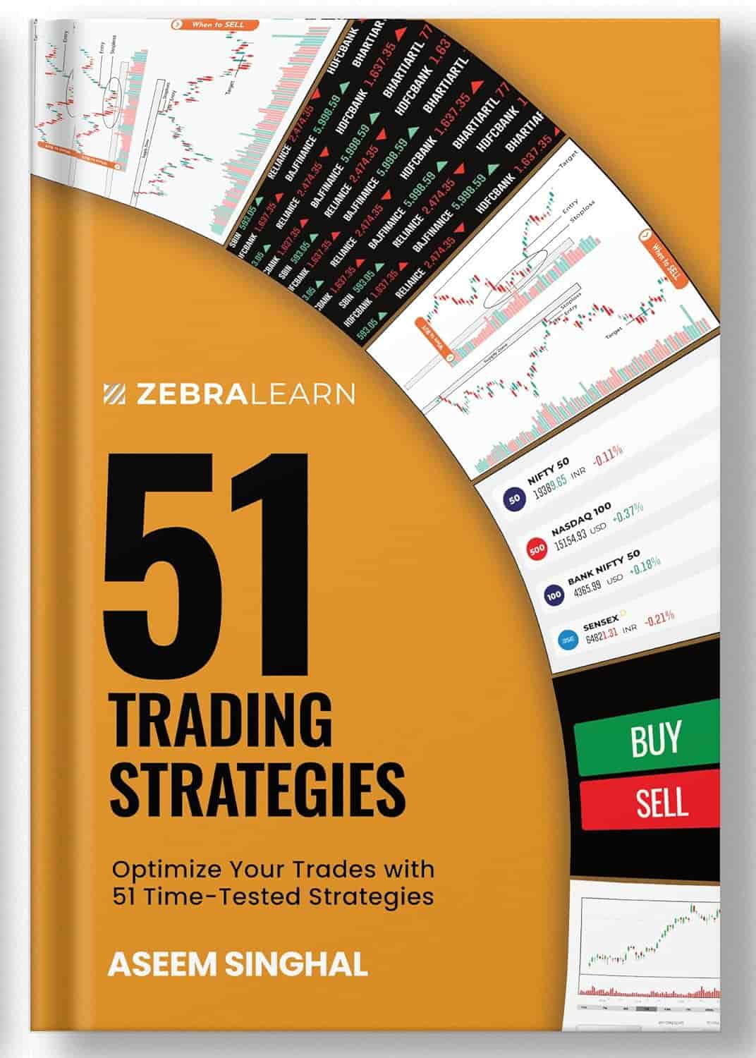51 Trading Strategies - Optimise Your Trades with 51 Time-tested Strategies by Aseem Singhal Zebralearn 7 Categories of Trading Strategies Technical Analysis Zebra Learn